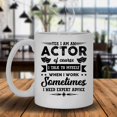 thumbnail image 2 of I Am A Actor Coffee Mug, Teacup, Large Coffee Mug 11 oz, 2 of 3