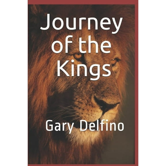 Journey of the Kings (Paperback)
