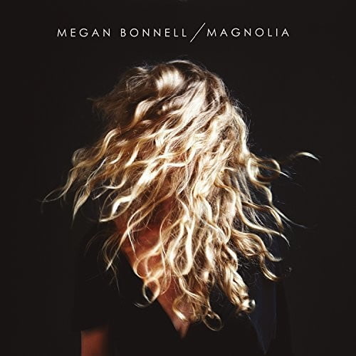 Megan Bonnell - Magnolia - Music & Performance - Vinyl