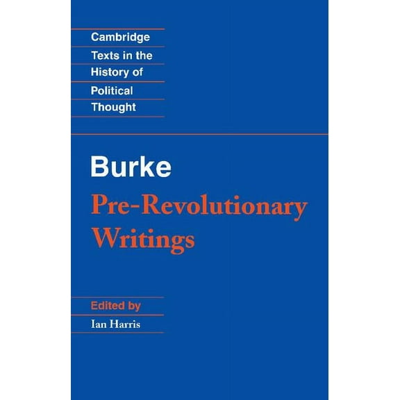 Cambridge Texts in the History of Politi Pre-Revolutionary Writings, (Paperback)