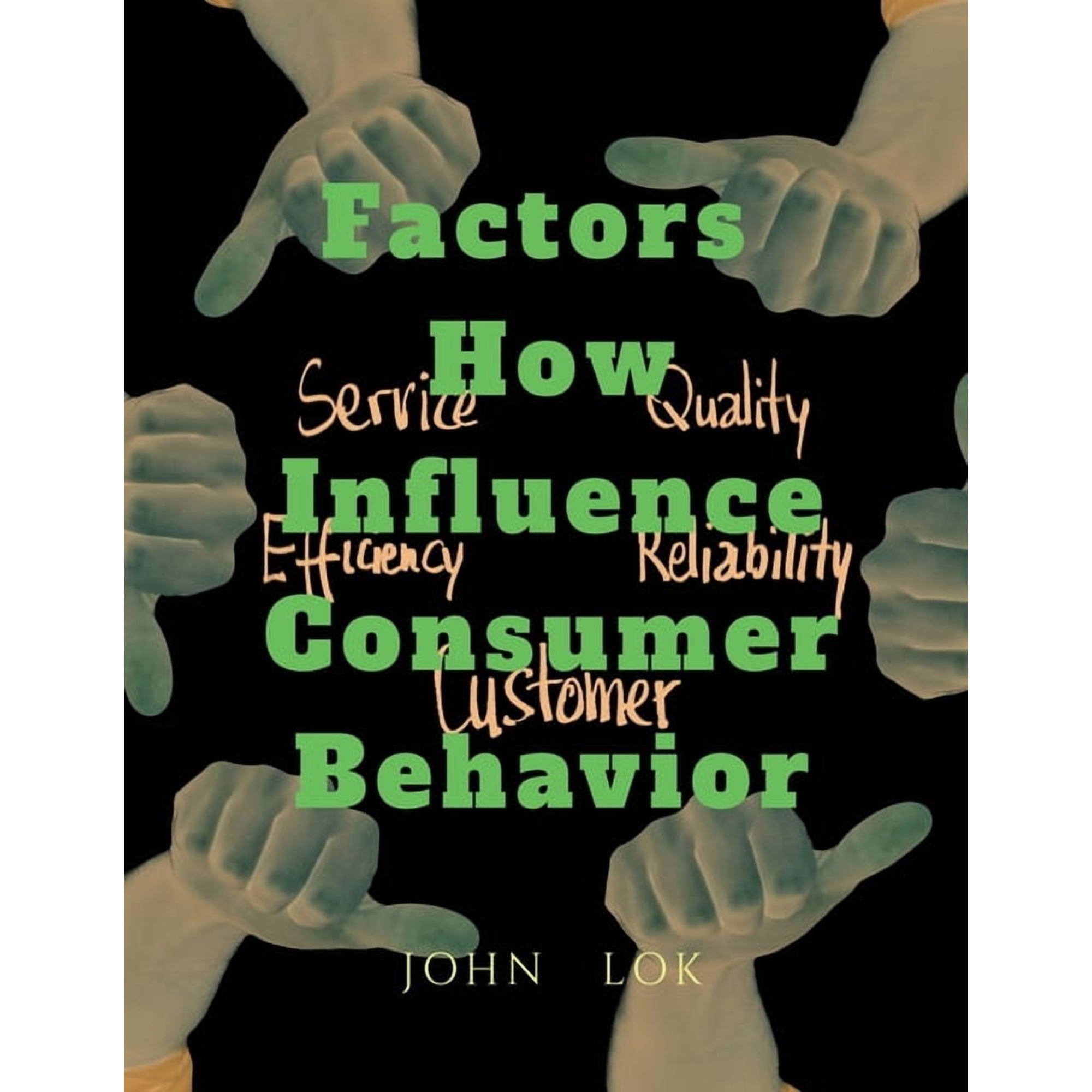 Factors How Influence Consumer Behavior, (Paperback)