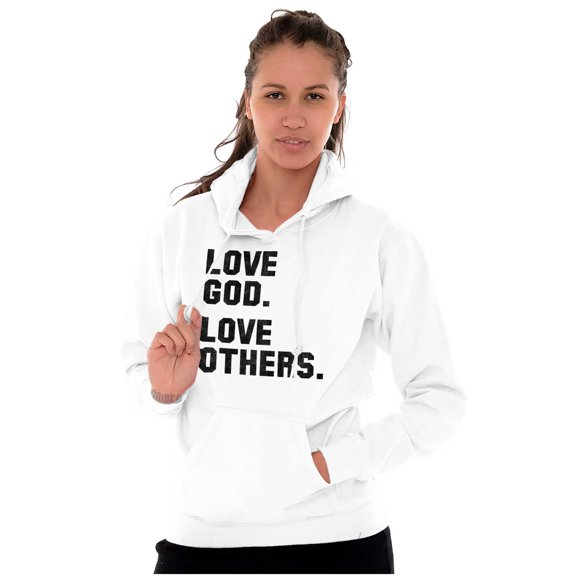 Love God and Others Christian Quote Hoodie Sweatshirt Women Men Brisco Brands S