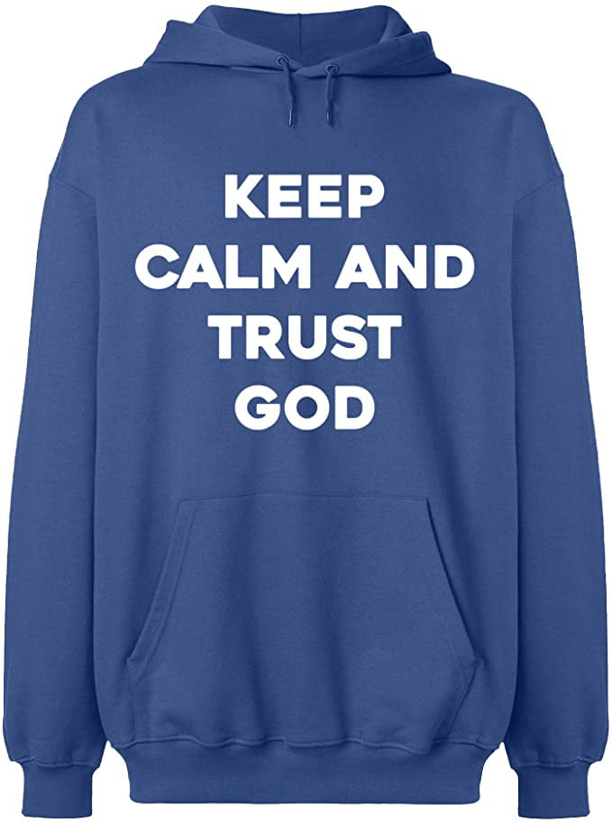 Keep Calm & Trust God Unisex Sweatshirt