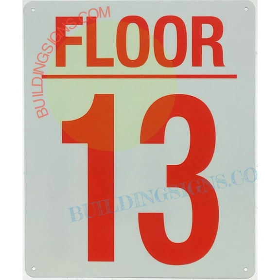 13 FLOOR SIGN (10x12,White,Aluminum) -ref21022