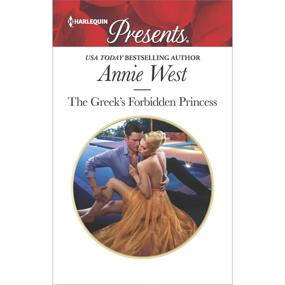 Princess Seductions: The Greek's Forbidden Princess (Paperback)