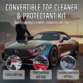 thumbnail image 4 of Convertible Top Cleaner and Protectant Kit Use for Cleaning And Protecting The Automotive Soft Tops of Fabric Construction.Deep-Penetrating Cleaning,Preventing Cracks, 2 Pack,Total 32 oz, 4 of 11