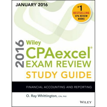Wiley CPAexcel Exam Review, January 2016: Financial Accounting and Reporting