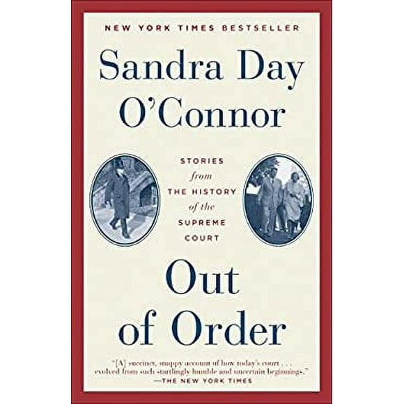 Out of Order : Stories from the History of the Supreme Court 9780812984323 Used / Pre-owned