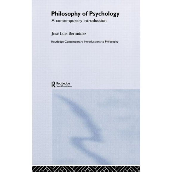 Routledge Contemporary Introductions to  Philosophy of Psychology: A Contemporary Introduction, (Hardcover)