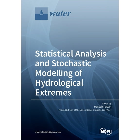 Statistical Analysis and Stochastic Modelling of Hydrological Extremes, (Paperback)