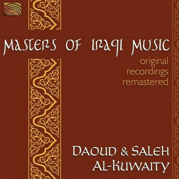Daoud & Saleh Al-Kuwaity - Masters of Iraqui Music - Music & Performance - CD
