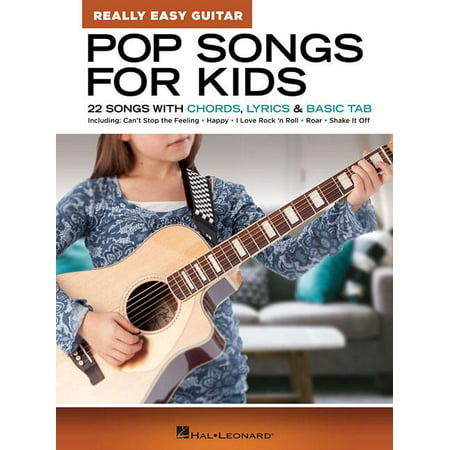 Pop Songs for Kids - Really Easy Guitar Series: 22 Songs with Chords, Lyrics & Basic Tab (Paperback)