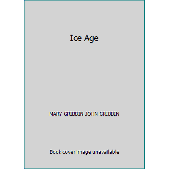 Pre-Owned Ice Age (Hardcover) 0713996129 9780713996128