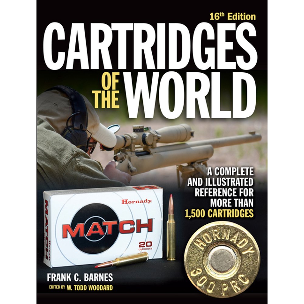 Cartridges of the World Cartridges of the World, 16th Edition A