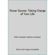 Pre-Owned Power Source: Taking Charge of Your Life (Paperback) 0964493349 9780964493346