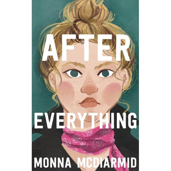 After Everything, (Hardcover)