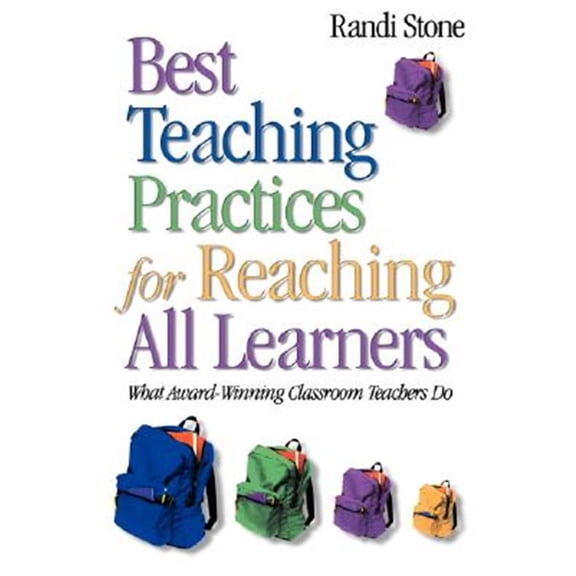 Pre-Owned Best Teaching Practices for Reaching All Learners: What Award-Winning Classroom Teachers Do (Hardcover)