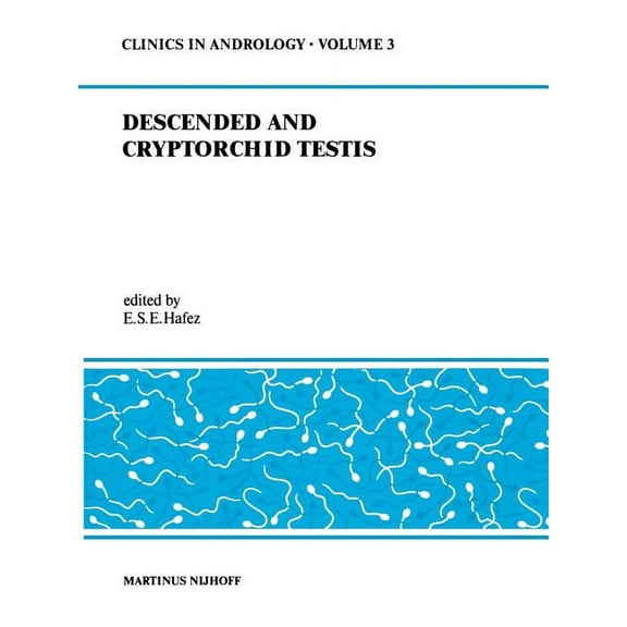 Clinics in Andrology Descended and Cryptorchid Testis, Book 3, (Paperback)