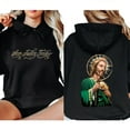 thumbnail image 2 of San Judas Tadeo Hoodie – Double Sided Saint Jude Graphic Pullover, Bendice y Protege Mi Familia Design, Mexican Catholic Faith Based Hoodie, Religious Gift for Men and Women, 2 of 7