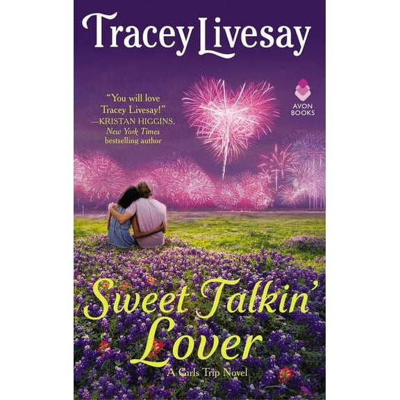 Sweet Talkin' Lover: A Girls Trip Novel, (Paperback)