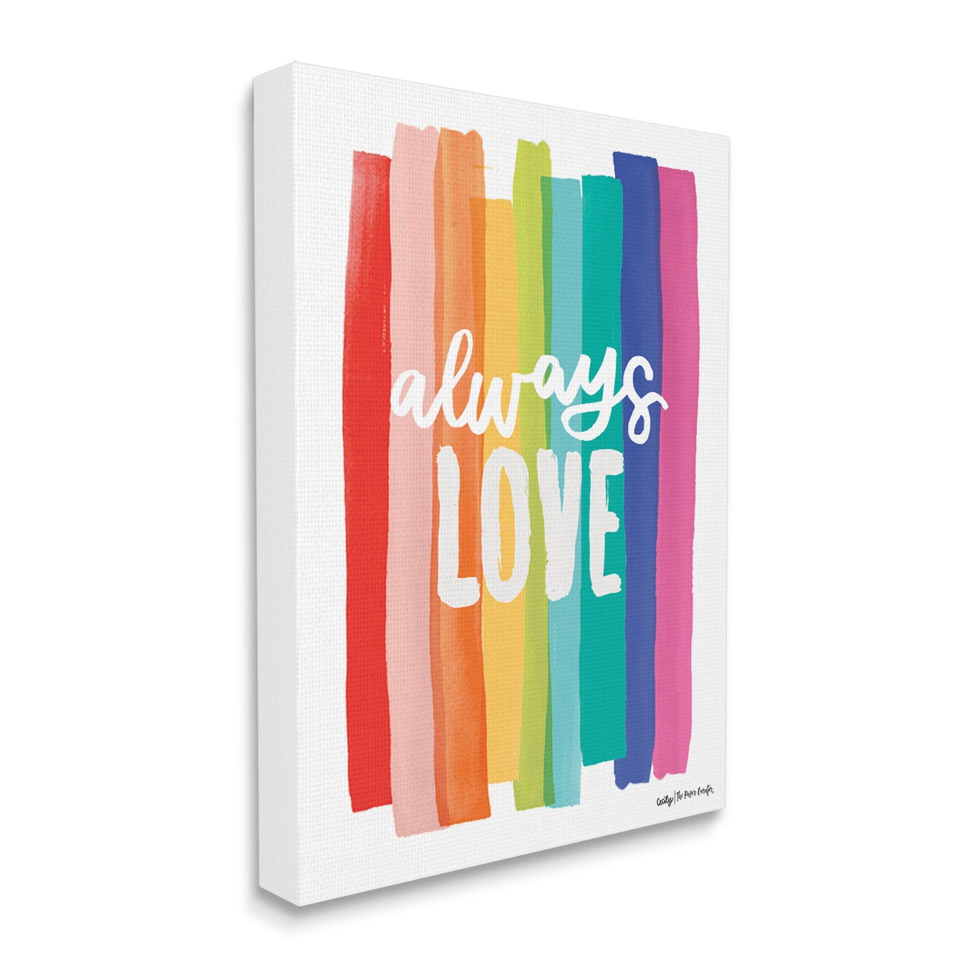 Stupell Industries Always Love Rainbow Striped Brushstrokes Calligraphy Graphic Art Gallery Wrapped Canvas Print Wall Art, Design by Cecily Moore