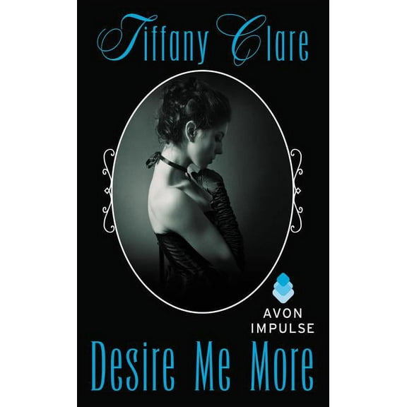 Desire Me More, (Paperback)