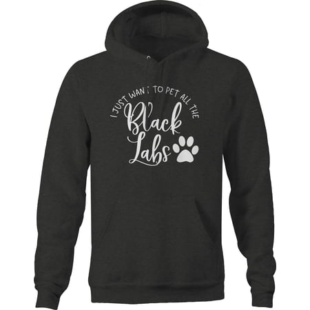 I just Want to pet All The Labs Dogs Love Graphic Hoodies Xlarge Dark Gray