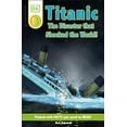 thumbnail image 1 of Pre-Owned DK Readers L3: Titanic: The Disaster That Shocked the World! (Paperback) 1465428402 9781465428400, 1 of 1