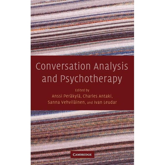 Conversation Analysis and Psychotherapy, (Hardcover)