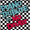thumbnail image 1 of Piano Tribute to No Doubt, 1 of 2