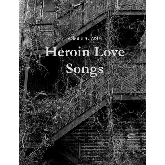 Heroin Love Songs, (Paperback)