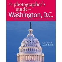 Photographer's Guide: The Photographer's Guide to Washington, D.C. (Paperback)