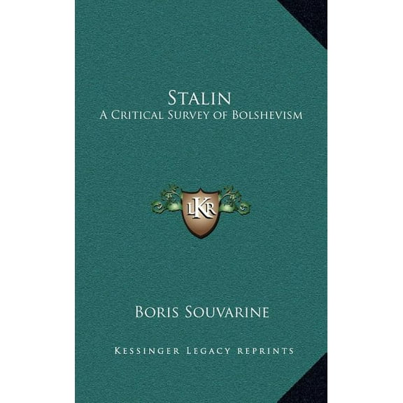Stalin: A Critical Survey of Bolshevism (Hardcover)