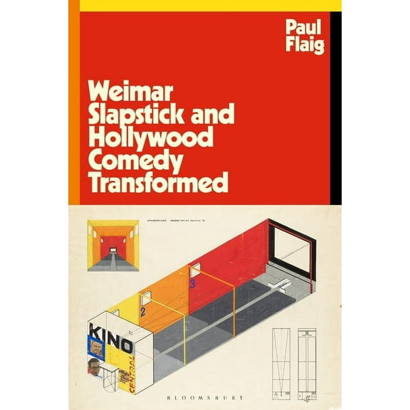 World Cinema Weimar Slapstick and Hollywood Comedy Transformed, (Hardcover)