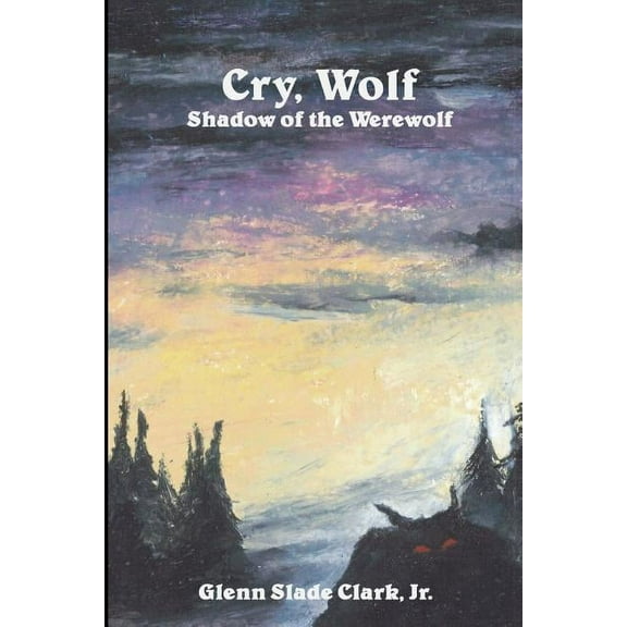 Cry, Wolf : Shadow of the Werewolf