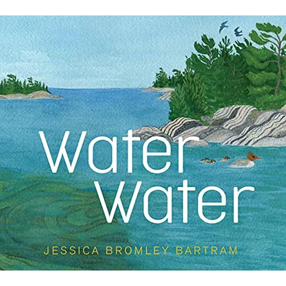 Pre-Owned Water Water (Hardcover) 1554555566 9781554555567