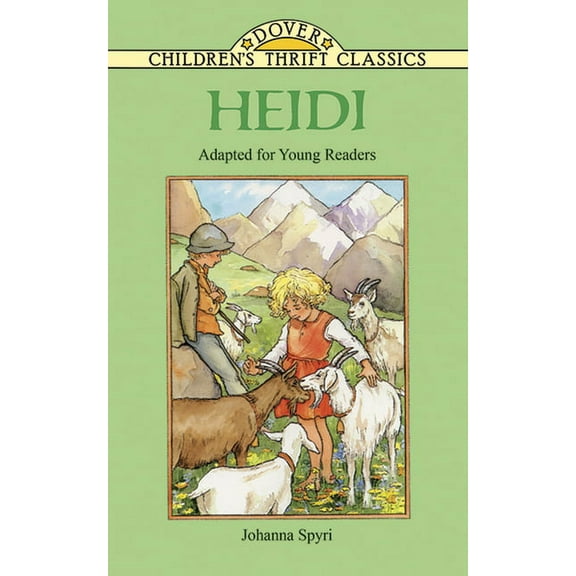 Dover Children's Thrift Classics Heidi: Adapted for Young Readers, (Paperback)