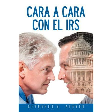 Cara a Cara Con El IRS