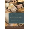 Walking the Wrack Line : On Tidal Shifts and What Remains, Used [Hardcover]