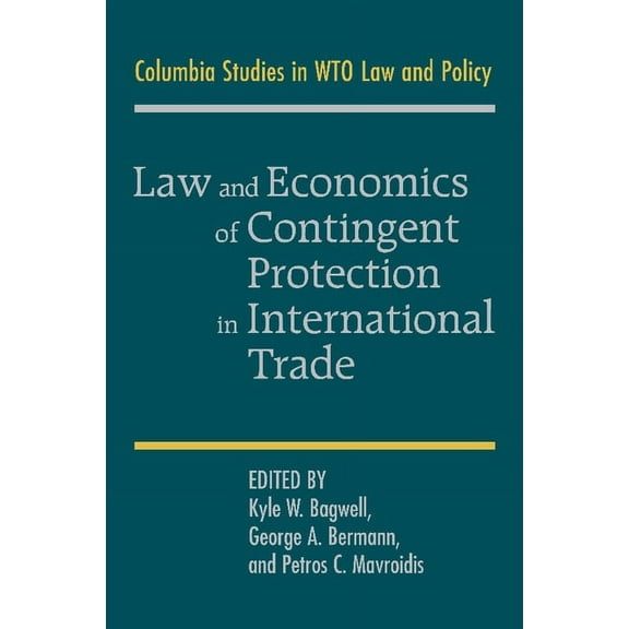 Law and Economics of Contingent Protection in International Trade