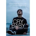 thumbnail image 1 of Pre-Owned Cry Baby (Paperback) 0999046454 9780999046456, 1 of 1