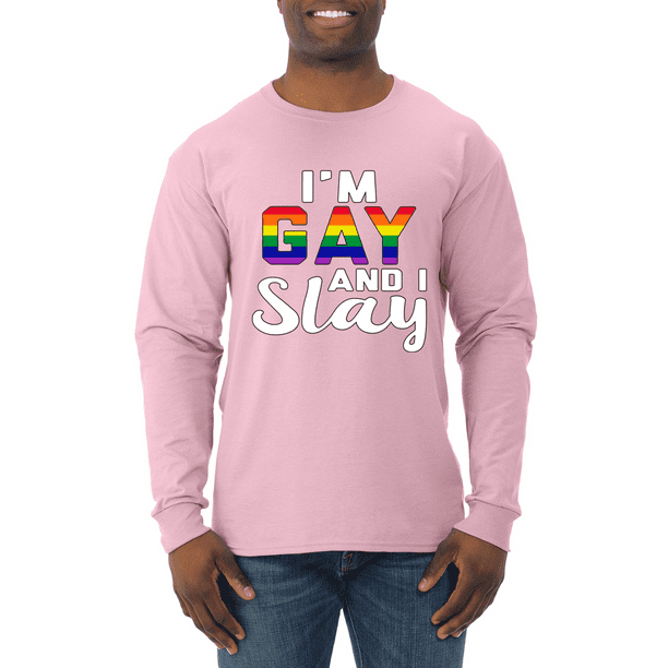 Im Gay And I Slay Gay Lesbian Rainbow Lgbt Pride Mens Long Sleeve Shirt 8768