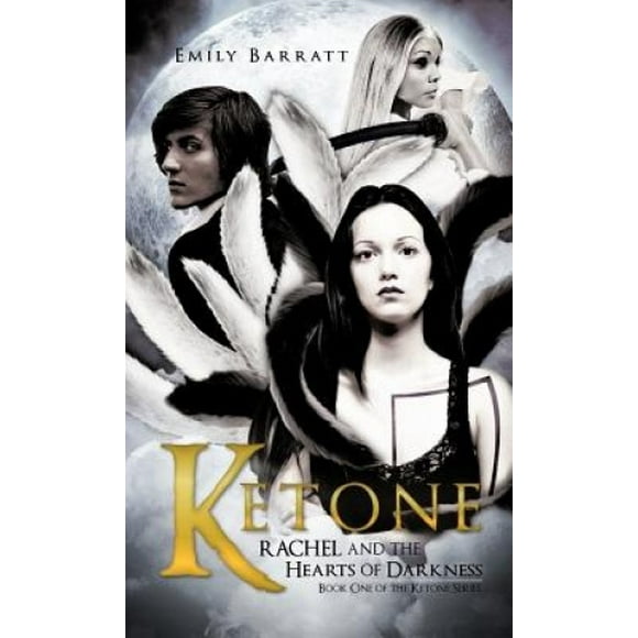 Ketone: Rachel and the Hearts of Darkness
