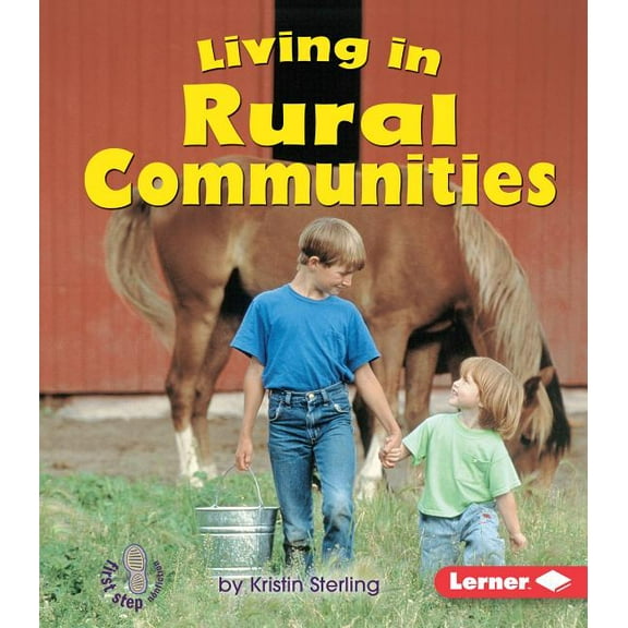 First Step Nonfiction -- Communities Living in Rural Communities, (Paperback)