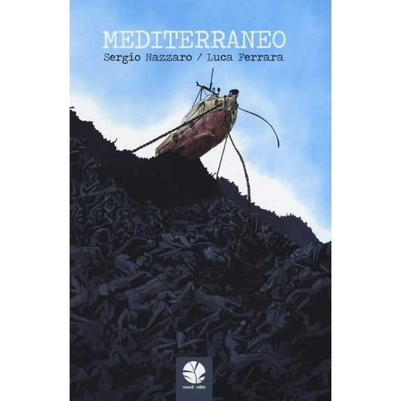 Francesco Rocca,Sergio Nazzaro,Luca Ferrara Mediterraneo (Hardcover)