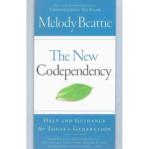 The New Codependency: Help and Guidance for Today's Generation, (Paperback)