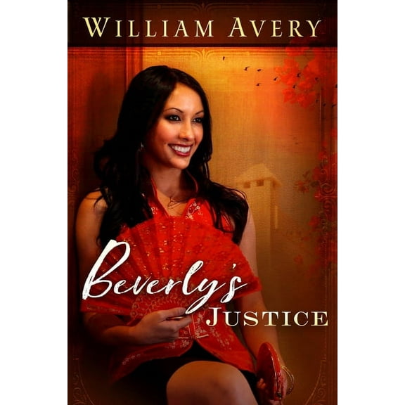 Beverly's Justice, (Paperback)