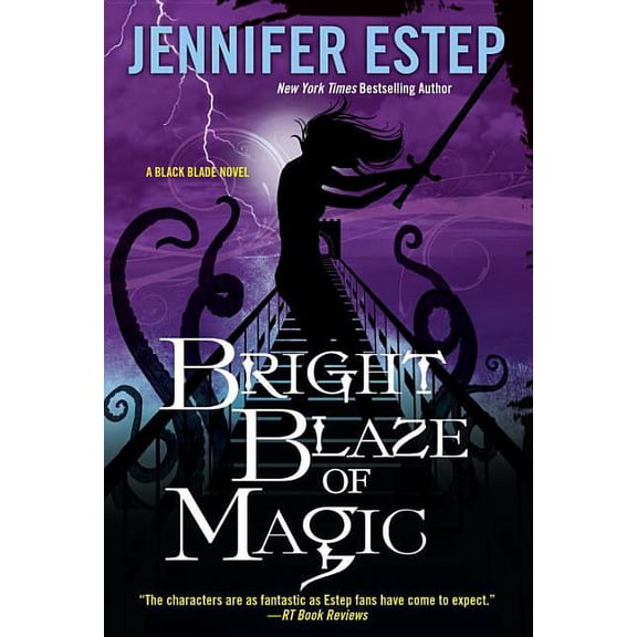 Black Blade Bright Blaze of Magic, Book 3, (Paperback)