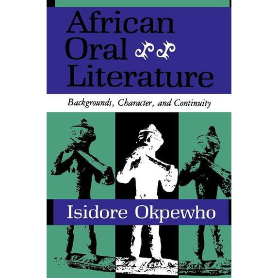 Pre-Owned African Oral Literature (Paperback) 025320710X 9780253207104
