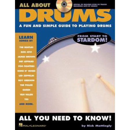 Pre-Owned All About Drums: A Fun and Simple Guide to Playing Drums (Paperback) 1423408187